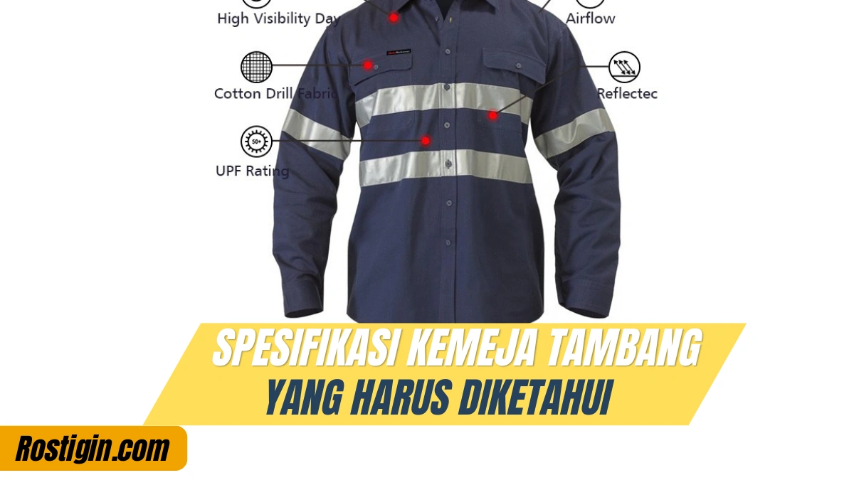 Kemeja Tambang - rostigin.com